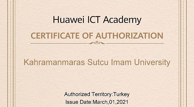 KSÜ ile Huawei Arasında ICT Academy Kapsamında Akademik Partnerlik Anlaşması Yapıld