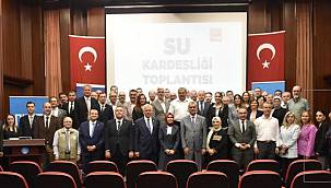 'BELEDİYE SU KARDEŞLİĞİ' TOPLANTISI BURSA'DA DÜZENLENDİ