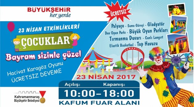 BÜYÜKŞEHİR'DEN 23 NİSAN ETKİNLİKLERİ