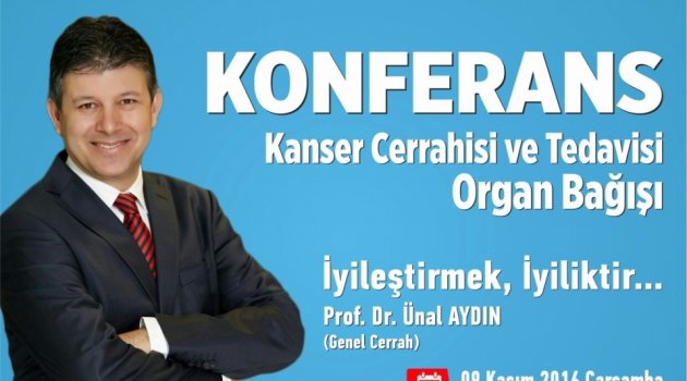 BÜYÜKŞEHİR'DEN ORGAN BAĞIŞI KONFERANSI