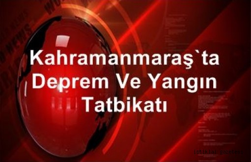  Deprem ve Yangın Tatbikatı Yapıldı