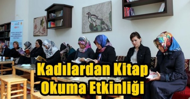 Kahramanmaraşlı kadınlar, kitap okuma etkinliğinde buluştu