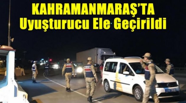 Kahramanmaraş'ta yol uygulamasında uyuşturucu ele geçirildi .