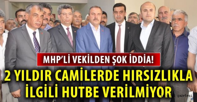 MHP'li Sefer Aycan'dan şok üstüne şok ! 2 yıldır hırsızlıkla ilgili hutbe verilmiyor  ...