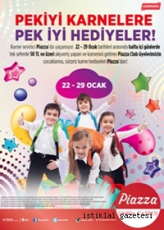 ÖĞRENCİLER HEDİYENİZ PİAZZADA