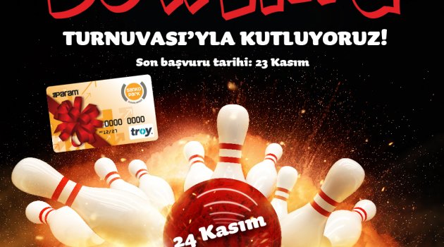 SANKO PARK ÖĞRETMENLER İÇİN BOWLİNG TURNUVASI DÜZENLENECEK...