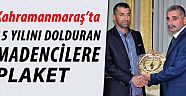 15 Yılını Tamamlayan Madencilere Plaket Töreni