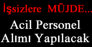 BELEDİYELERE PERSONEL ALIMI BAŞLADI