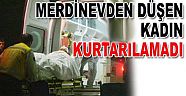 Afşin'de Merdivenlerden Düşen Kadın Öldü