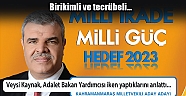 BAKAN YARDIMCISI İKEN VEYSİ KAYNAK NELER YAPTI?‏