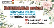 BÜYÜKŞEHİR'DEN ÜRETEN KADINLAR FESTİVALİ