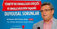 BÜYÜKŞEHİRDEN ENGELLİLER GÜNÜ KONFERANSI