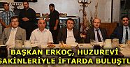 Kahramanmaraş Büyükşehir Belediyesi huzurevinde iftar verdi