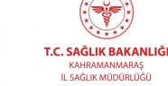 Kahramanmaraş İl Sağlık Müdürlüğünden Açıklama