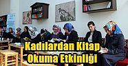 Kahramanmaraşlı kadınlar, kitap okuma etkinliğinde buluştu