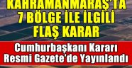 Kahramanmaraş'ta arazi toplulaştırma yapılacak.