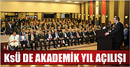 Ksü'de Akademik Yıl Açıldı