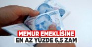 Memur emeklisine en az yüzde 6,5 zam.