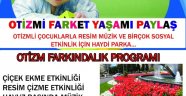 ÖZEL ÇİÇEKLERDEN FARKINDALIK ETKİNLİĞİ