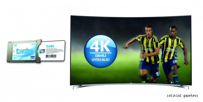 TİVİBU İLE TÜM TVLER 4K YAYINLA TANIŞACAK